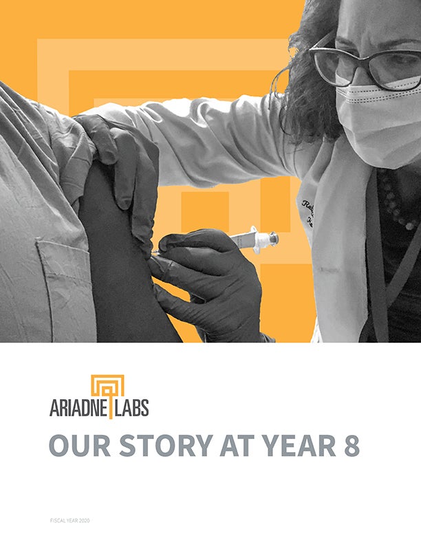 Ariadne Labs Story at Year 8